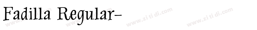 Fadilla Regular字体转换